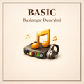 BASIC – Başlangıç Deneyimi